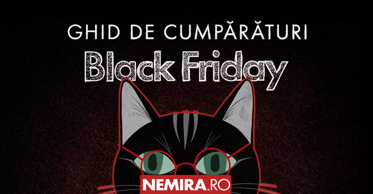 Ghid de cumpărături pentru Black Friday