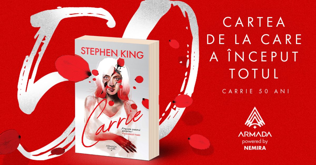50 de ani de la „Carrie ”- Povestea care a dat naștere unui imperiu literar