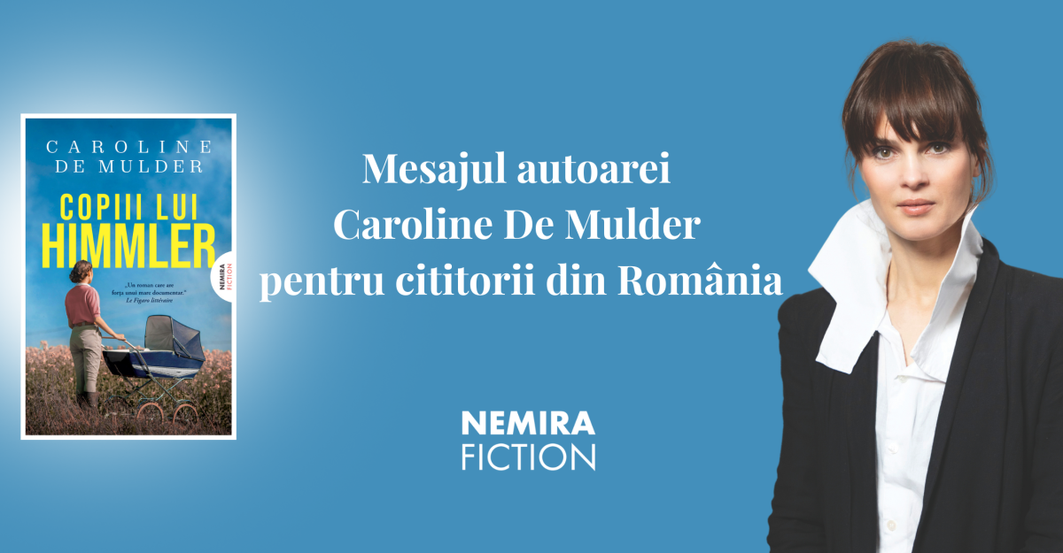 Un mesaj de la Caroline De Mulder pentru cititorii din România