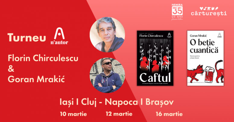 Turneul n’autor continuă cu scriitorii Florin Chirculescu și Goran Mrakić