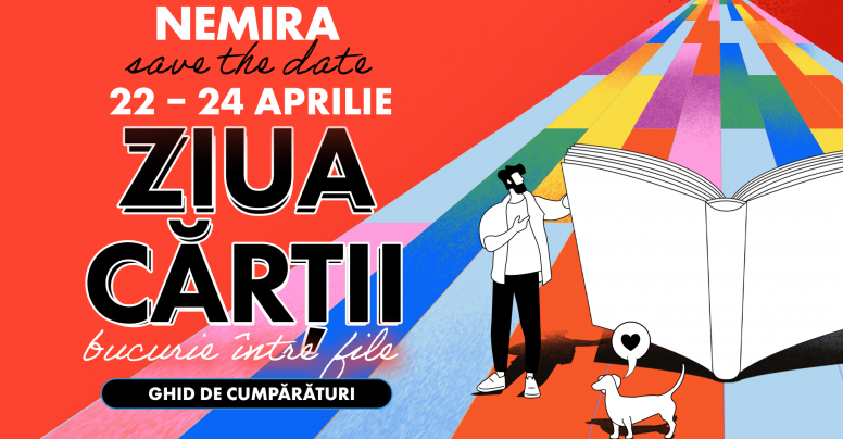 Ghid de cumpărături pentru Ziua Cărții între 22-24 aprilie pe nemira.ro